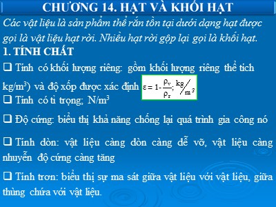 Bài giảng Quá trình và thiết bị cơ học - Chương 14: Hạt và khối hạt