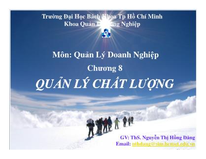 Bài giảng Quản lý doanh nghiệp - Chương 8: Quản lý chất lượng - Nguyễn Thị Hồng Đăng