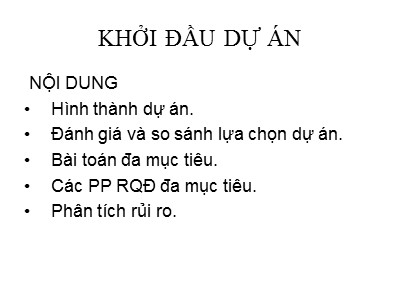 Bài giảng Quản lý dự án - Chương 1: Khởi đầu dự án