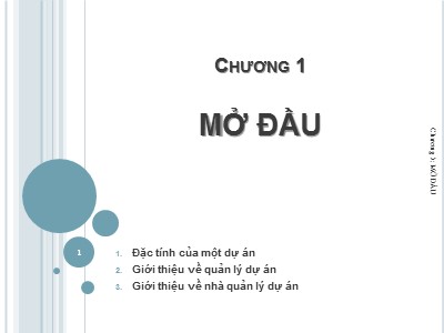 Bài giảng Quản lý dự án - Chương 1: Mở đầu - Huỳnh Thị Phương Lan