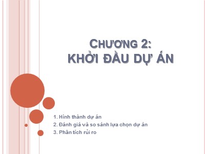 Bài giảng Quản lý dự án - Chương 2: Khởi đầu dự án - Huỳnh Thị Phương Lan