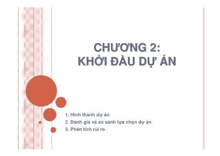 Bài giảng Quản lý dự án - Chương 2: Khởi đầu dự án