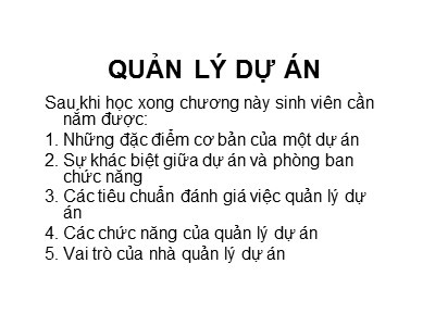 Bài giảng Quản lý dự án (Mới)