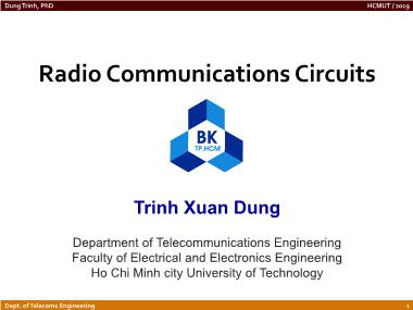 Bài giảng Radio communications circuits - Chapter 1: Introduction to RF communications systems - Trịnh Xuân Dũng