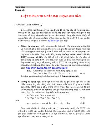 Bài giảng Thủy lực máy nén - Chương 6: Luật tương tự & các đại lượng quy dẫn - Đặng Quốc Dũng