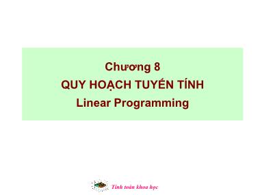 Bài giảng Tính toán khoa học - Chương 8: Quy hoạch tuyến tính