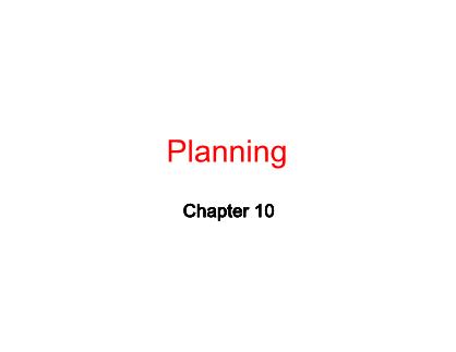 Bài giảng Trí tuệ nhân tạo - Chapter 10: Planning