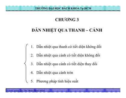 Bài giảng Truyền nhiệt - Chương 3: Dẫn nhiệt qua thanh – cánh - Phan Thành Nhân