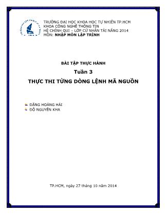 Bài tập thực hành môn Nhập môn lập trình - Tuần 3: Thực thi từng dòng lệnh mã nguồn