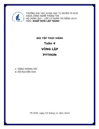 Bài tập thực hành môn Nhập môn lập trình - Tuần 4: Vòng lặp Python