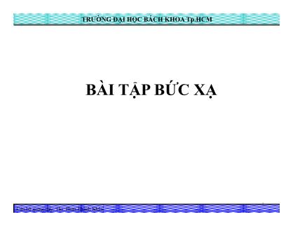 Bài tập Truyền nhiệt - Chương: Bức xạ - Phan Thành Nhân