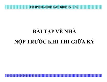 Bài tập về nhà nộp trước khi thi giữa kỳ môn Truyền nhiệt và thiết bị trao đổi nhiệt - Phan Thành Nhân
