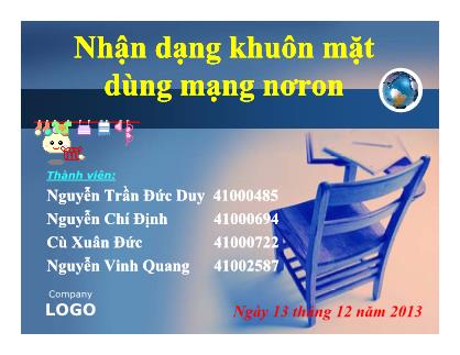 Bài thuyết trình Tiểu luận Nhận dạng khuôn mặt dùng mạng nơron - Nguyễn Trần Đức Duy