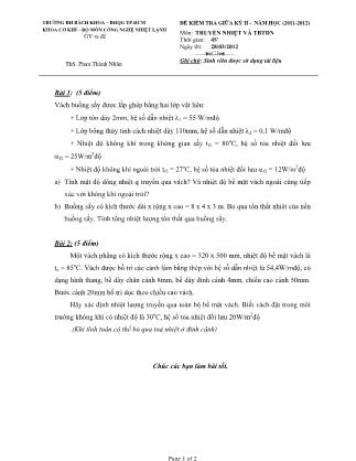 Đề kiểm tra giữa kỳ II môn Truyền nhiệt và thiết bị trao đổi nhiệt - Năm học 2011-2012 - Phan Thành Nhân (Có đáp án)