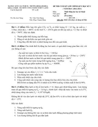 Đề thi cuối kỳ I lớp chính quy môn Nhiệt động lực học kỹ thuật - Năm học 2012-2013 - Trần Văn Hưng (Có đáp án)