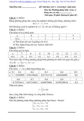 Đề thi học kỳ I môn Phương pháp tính (Lần 1) - Năm học 2009-2010 (Có đáp án)