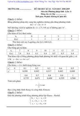 Đề thi học kỳ II môn Phương pháp tính (Lần 1) - Năm học 2008-2009 (Có đáp án)