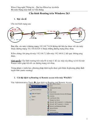 Tài liệu Hướng dẫn thực hành môn Mạng máy tính - Bài 8: Cấu hình Routing trên Windows 2k3