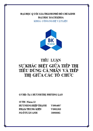 Tiểu luận Sự khác biệt giữa tiếp thị tiêu dùng cá nhân và tiếp thị giữa các tổ chức