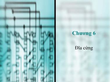 Bài giảng Cấu trúc máy tính - Chương 6: Đĩa cứng