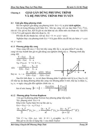 Bài giảng Chuyên đề Phương pháp tính - Chương 4: Giải gần đúng phương trình và hệ phương trình phi tuyến