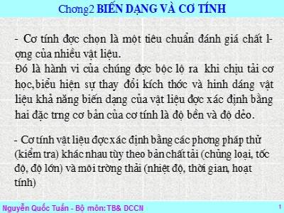 Bài giảng Cơ sở vật liệu học - Chương 2: Biến dạng và cơ tính - Nguyễn Quốc Tuấn