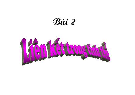 Bài giảng Cơ sở vật lý chất rắn - Bài 2: Liên kết trong tinh thể - Lê Khắc Bình