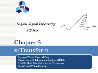 Bài giảng Digital signal processing - Chapter 5: Z-Transform - Nguyễn Thanh Tuấn