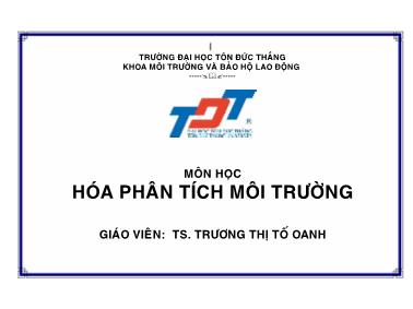 Bài giảng Hóa phân tích môi trường - Trương Thị Tố Oanh