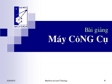 Bài giảng Máy công cụ