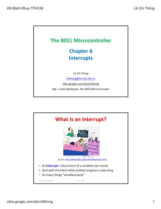 Bài giảng Microprocessing Systems - Chapter 6: Interrupts - Lê Chí Thông