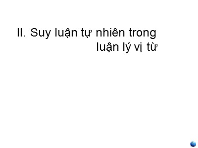 Bài giảng môn Luận lý toán học - Chương 3: Luận lý vị từ - Phần II: Suy luận tự nhiên trong luận lý vị từ - Nguyễn Thanh Sơn