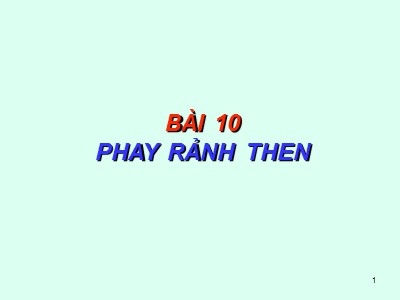 Bài giảng Phay chuyên ngành - Bài 10: Phay rảnh then
