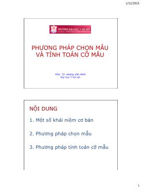 Bài giảng Phương pháp chọn mẫu và tính toán cỡ mẫu - Hoàng Văn Minh
