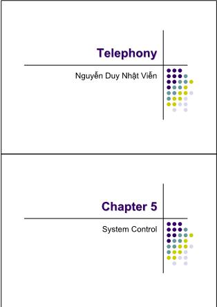 Bài giảng Telephony - Chapter 5: System Control - Nguyễn Duy Nhật Viễn