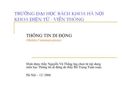 Bài giảng Thông tin di động - Nguyễn Vũ Thắng