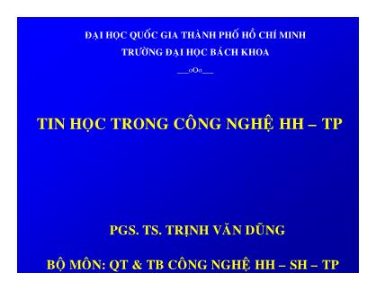 Bài giảng Tin học trong công nghệ hóa học – thực phẩm - Chương: Xác định các tham số công thức thực nghiệm bằng phương pháp bình phương cực tiểu - Trịnh Văn Dũng