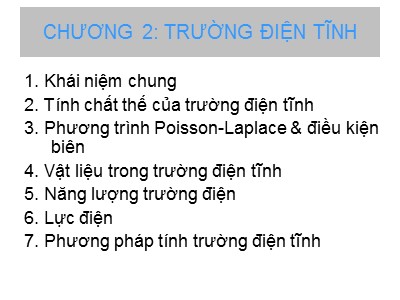 Bài giảng Trường điện từ - Chương 2: Trường điện tĩnh (Mới nhất)