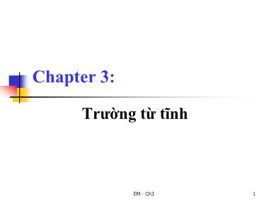 Bài giảng Trường điện từ - Chương 3: Trường từ tĩnh (Mới)