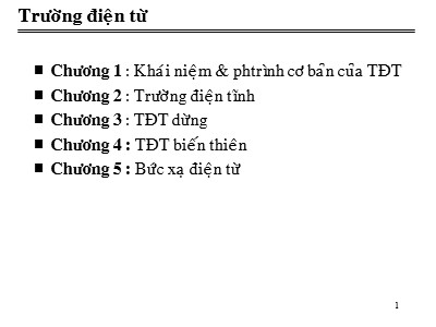 Bài giảng Trường điện từ - Chương 5: Bức xạ điện từ - Lương Hữu Tuấn
