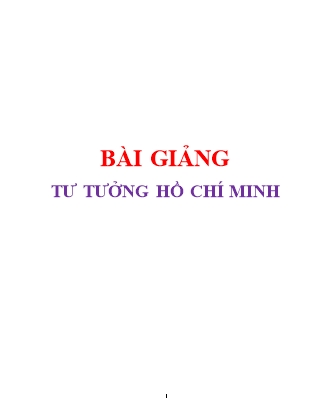 Bài giảng Tư tưởng Hồ Chí Minh (Mới)