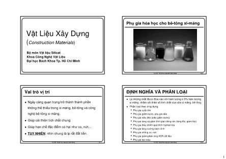 Bài giảng Vật liệu xây dựng - Chương 10: Phụ gia hóa học cho bê-tông, xi-măng - Nguyễn Khánh Sơn