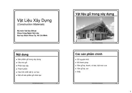 Bài giảng Vật liệu xây dựng - Chương 4: Vật liệu gỗ trong xây dựng - Nguyễn Khánh Sơn