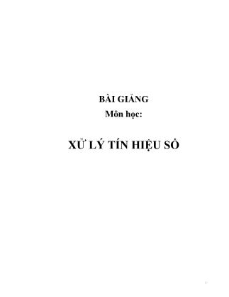 Bài giảng Xử lý tín hiệu số (Bản đẹp)