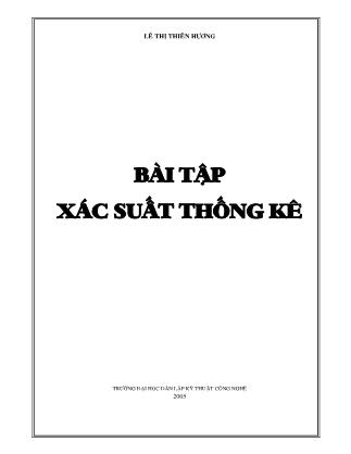 Bài tập môn Xác suất thống kê (Phần 1) - Lê Thị Thiên Hương