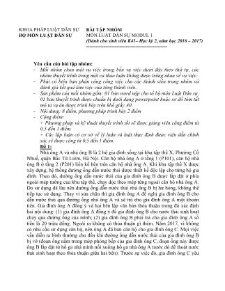 Bài tập nhóm học kỳ 2 môn Luật dân sự (Module 1) - Năm học 2016-2017