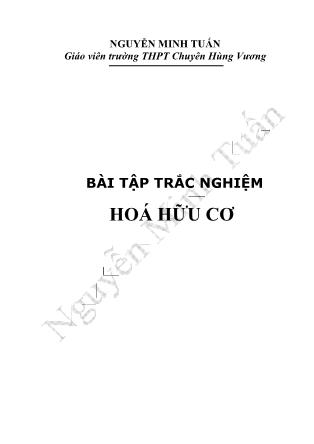 Bài tập trắc nghiệm Hoá hữu cơ - Nguyễn Minh Tuấn