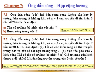 Bài tập Trường điện từ - Chương 7: Ống dẫn sóng – Hộp cộng hưởng
