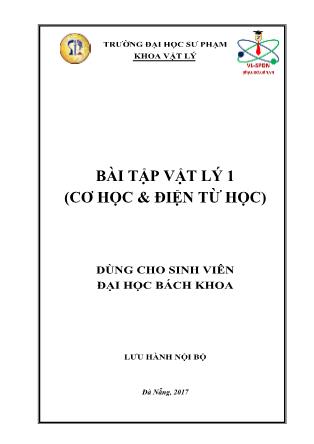 Bài tập Vật lý 1 (Cơ học & Điện từ học)