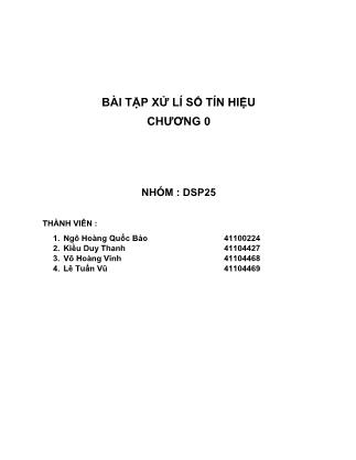 Báo cáo Bài tập lớn môn Xử lý số tín hiệu - Ngô Hoàng Quốc Bảo